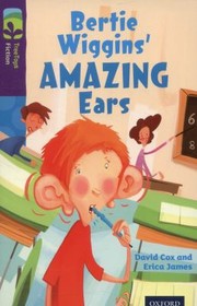 Cover of: Bertie Wiggins Amazing Ears Amazing Ears