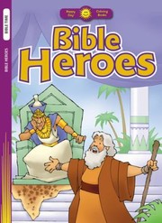 Cover of: Bible Heroes
            
                Happy Day Coloring Books Bible Time by 