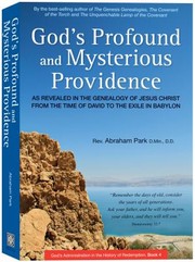 Cover of: Gods Profound And Mysterious Providence As Revealed In The Genealogy Of Jesus Christ From The Time Of David To The Exile In Babylon by 
