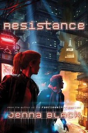 Cover of: Resistance A Replica Novel