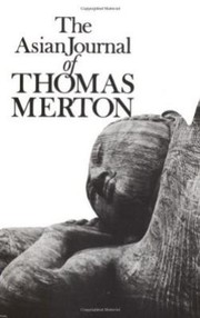 Cover of: The Asian Journal Of Thomas Merton by 