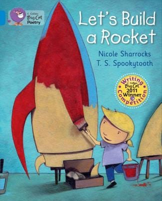 I’m Building a Rocket - Band 04/Blue