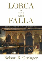 Cover of: Lorca In Tune With Falla Literary And Musical Interludes