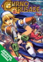 Cover of: Chrono Crusade Volume 7 (Chrono Crusade)