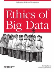 Cover of: Ethics Of Big Data by 