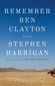 Cover of: Remember Ben Clayton A Novel by 
