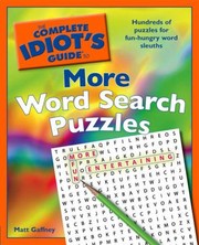 Cover of: The Complete Idiots Guide To More Word Search Puzzles