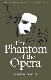Cover of: The Phantom Of The Opera by 