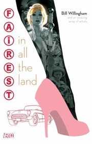 Fairest In All The Land by Bill Willingham