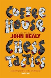 Cover of: Coffeehouse Chess Tactics by John Healy