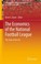 Cover of: The Economics Of The National Football League The State Of The Art