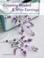 Cover of: Creating Beaded Wire Earrings 35 Stepbystep Projects For Dazzling Stylish Earrings