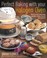 Cover of: Perfect Baking With Your Halogen Oven How To Create Tasty Bread Cupcakes Bakes Biscuits And Savouries