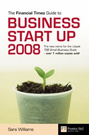 Cover of: The Ft Guide To Business Start Up by 