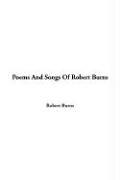 Cover of: Poems and Songs of Robert Burns by Robert Burns