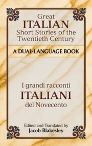 Cover of: Great Italian Short Stories Of The Twentieth Century A Duallanguage Book by 
