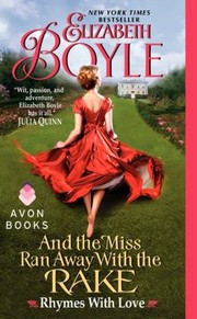 Cover of: And The Miss Ran Away With The Rake by 