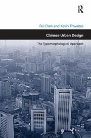 Cover of: Chinese Urban Design The Typomorphological Approach
