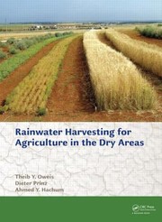 Cover of: Water Harvesting For Agriculture In The Dry Areas