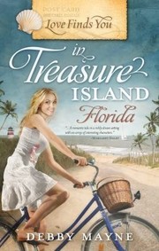 Love Finds You In Treasure Island Florida by Debby Mayne