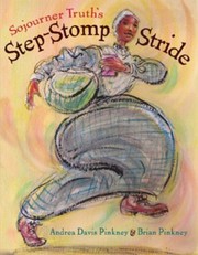 Cover of: Sojourner Truths Stepstomp Stride by 