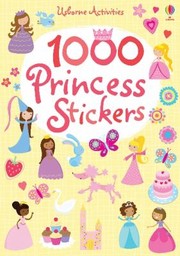Cover of: 1000 Princess Stickers