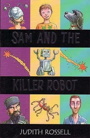Cover of: Sam And The Killer Robot