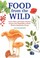Cover of: Food from the Wild