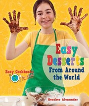 Cover of: Easy Desserts From Around The World by 