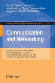 Cover of: Communication And Networking International Conference Proceedings