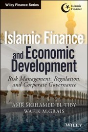 Cover of: Islamic Finance And Economic Development Risk Regulation And Corporate Governance by 
