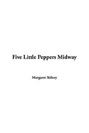 Cover of: Five Little Peppers Midway by Margaret Sidney
