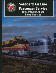 Cover of: Seaboard Air Line Railroad Passenger Service The Streamlined Era by 