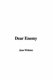 Cover of: Dear Enemy by Jean Webster, Jean Webster