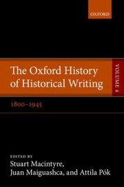 Cover of: The Oxford History Of Historical Writing by 