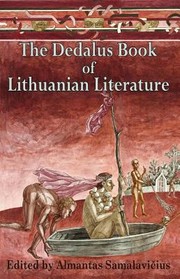 The Dedalus Book Of Lithuanian Literature by Almantas Samalavicius