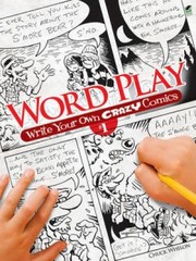 Cover of: Word Play Write Your Own Crazy Comics