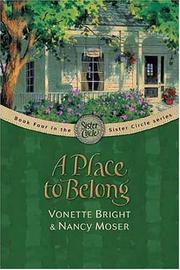 Cover of: A place to belong by Vonette Z. Bright