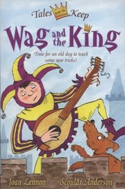 Cover of: Wag And The King
