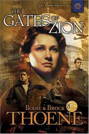 Cover of: The gates of Zion by Brock Thoene