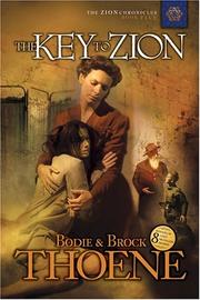Cover of: The key to Zion by Brock Thoene
