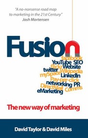 Cover of: Fusion The New Way Of Marketing