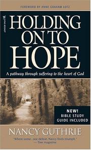 Cover of: Holding on to Hope by Nancy Guthrie