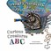 Cover of: Angry Aardvark To Zealous Zebra Curious Creatures Abc