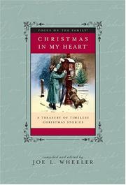 Cover of: Christmas in My Heart by Joe L. Wheeler
