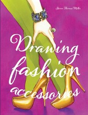 Cover of: Drawing Fashion Accessories