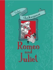 Cover of: Romeo and Juliet
            
                Tales from Shakespeare
