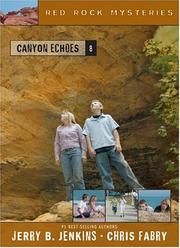 Canyon echoes by Jerry B. Jenkins