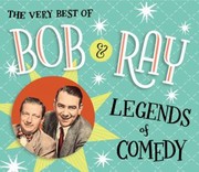 Cover of: The Very Best Of Bob Ray Legends Of Comedy by 