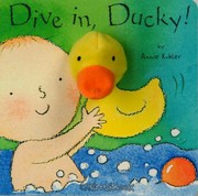 Dive In Ducky by Annie Kubler